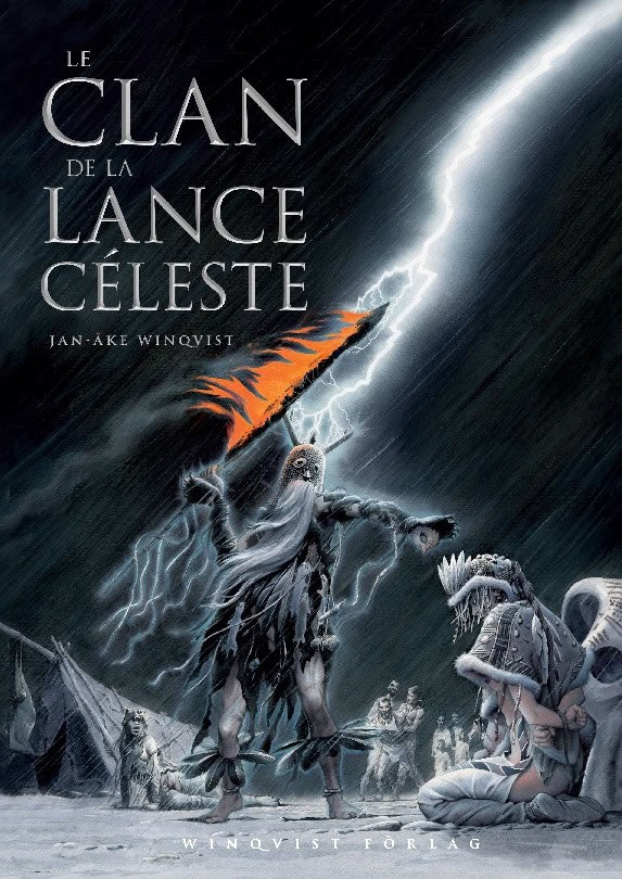 Jan-Åke Winqvist : Le Clan de la Lance Céleste