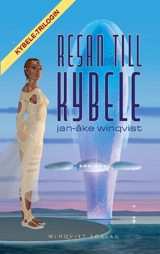 Jan-Åke Winqvist : Resan till Kybele
