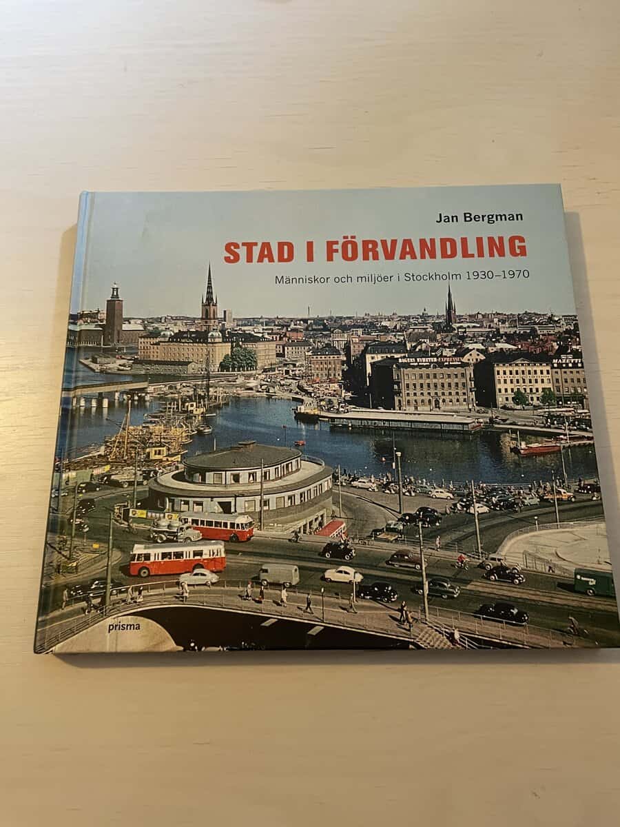 Jan Bergman : Stad i förvandling