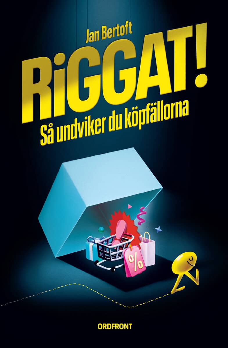 Jan Bertoft : Riggat! : så undviker du köpfällorna