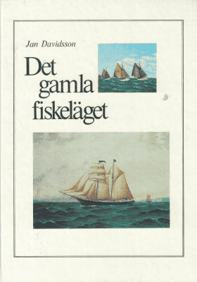 Jan Davidsson : Det gamla fiskeläget