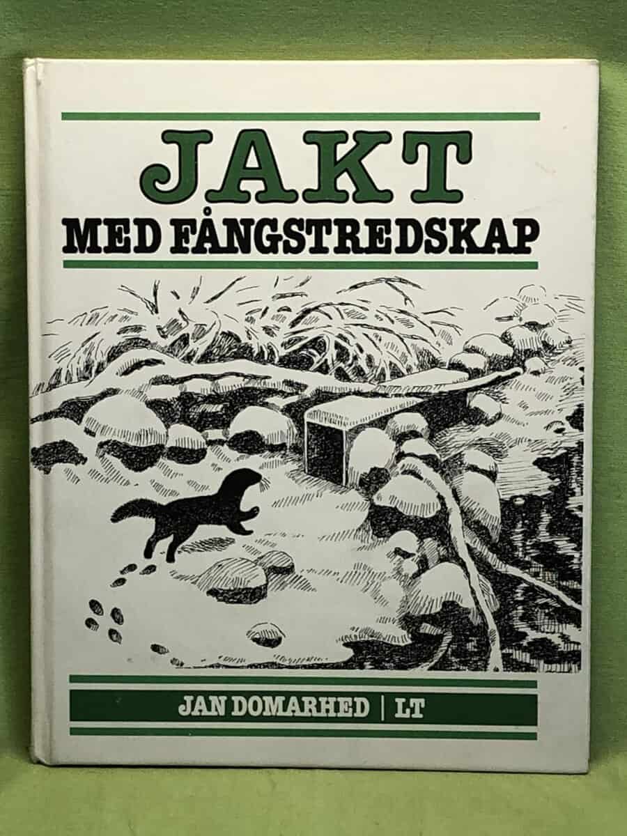 Jan Domarhed : Jakt med fångstredskap
