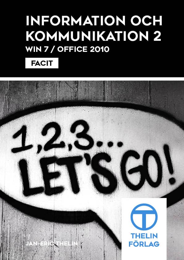 Jan-Eric Thelin : Information och kommunikation 2 - Facit