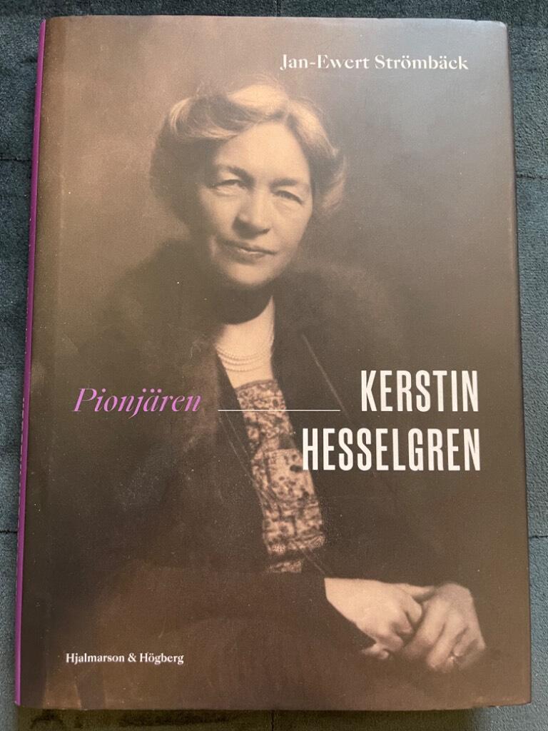 Jan-Ewert Strömbäck : Pionjären Kerstin Hesselgren