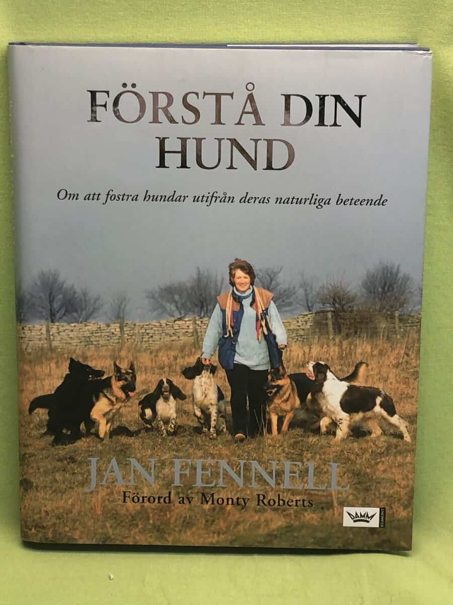 Jan Fennell : Förstå din hund