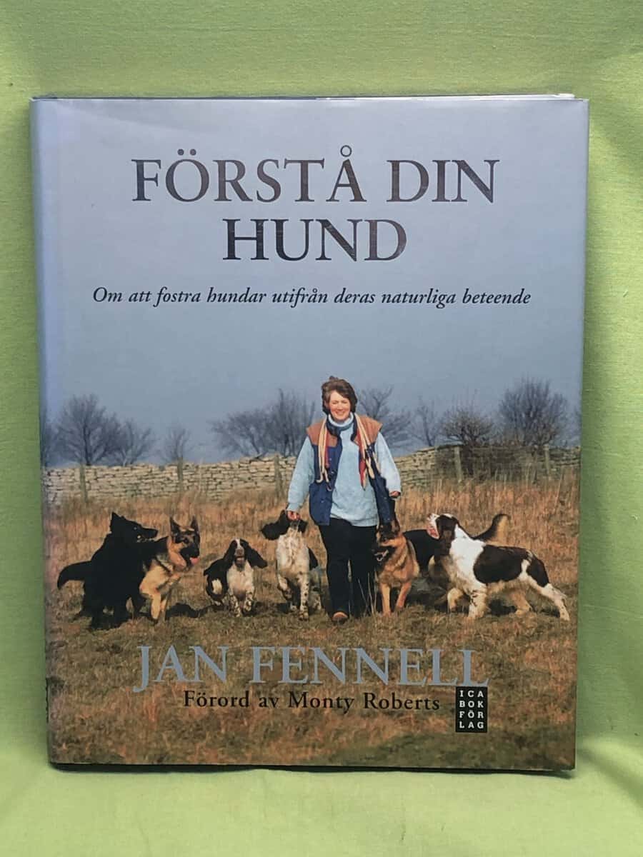 Jan Fennell : Förstå din hund