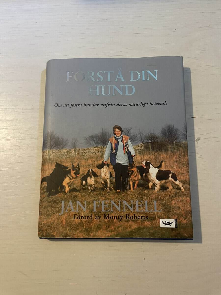 Jan Fennell : Förstå din hund