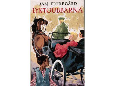 Jan Fridegård : Lyktgubbarna