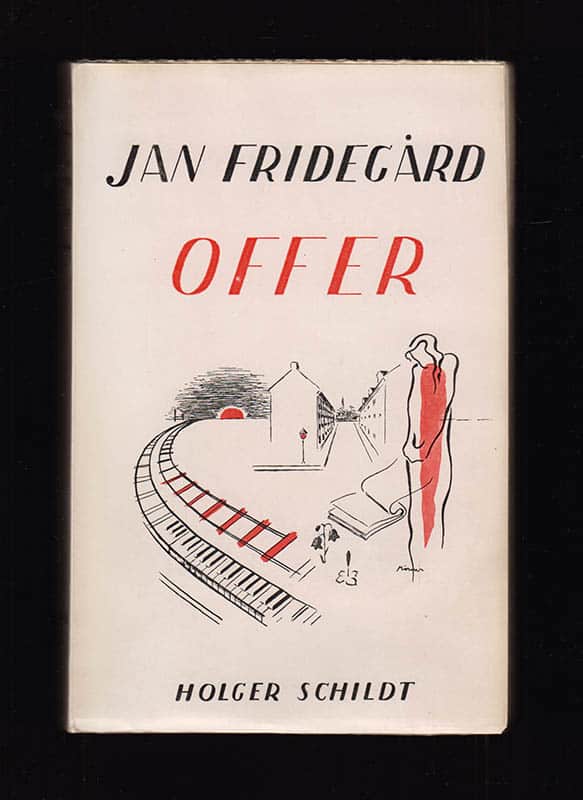 Jan Fridegård : Offer