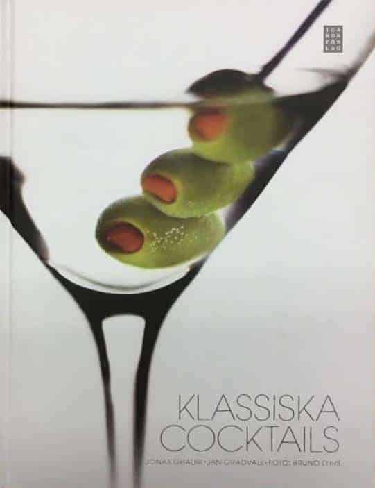 Jan Gradvall ; Jonas Ghauri : Klassiska cocktails