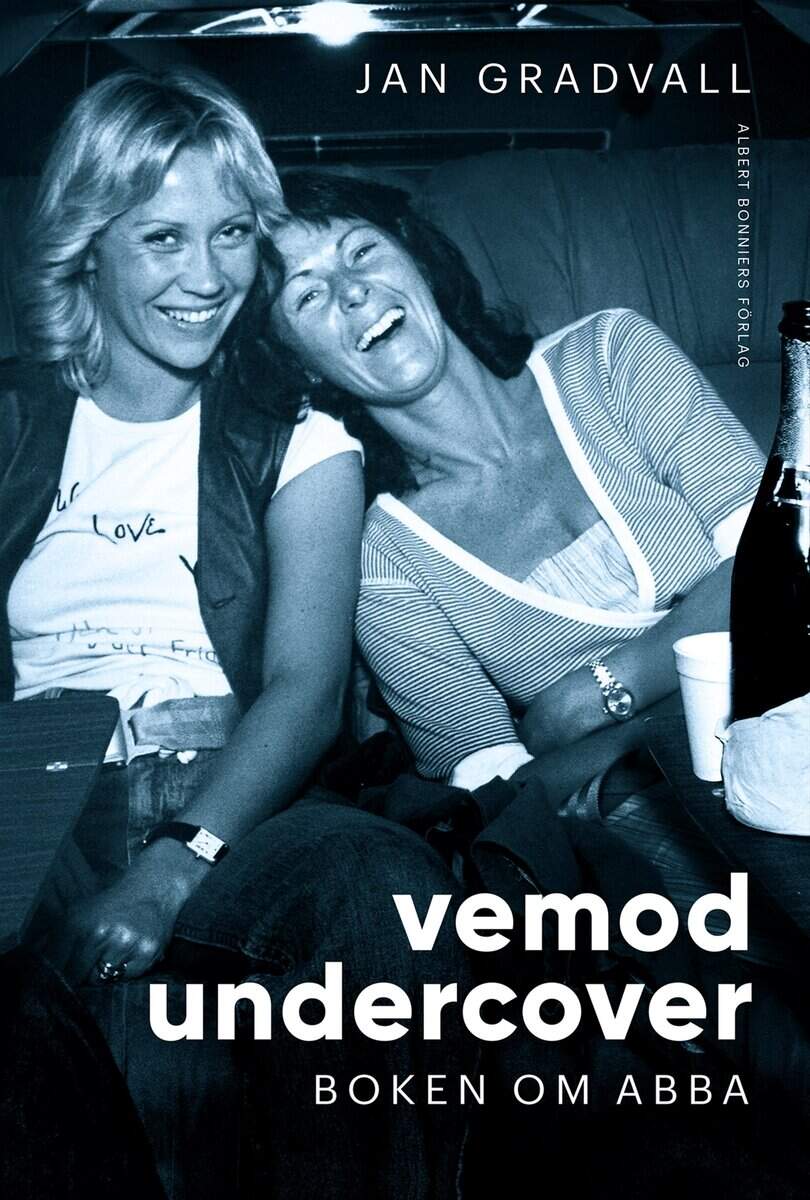 Jan Gradvall : Vemod undercover : boken om ABBA