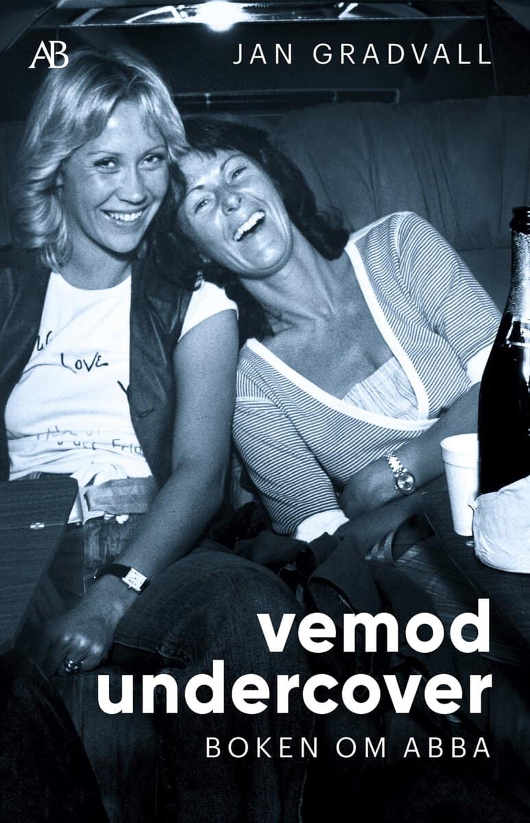 Jan Gradvall : Vemod undercover : Boken om ABBA