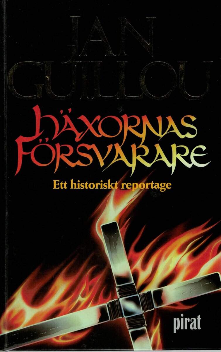 Jan Guillou : Häxornas försvarare