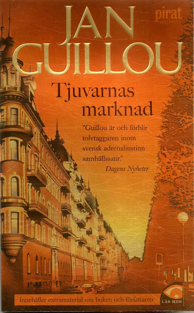 Jan Guillou : Tjuvarnas marknad