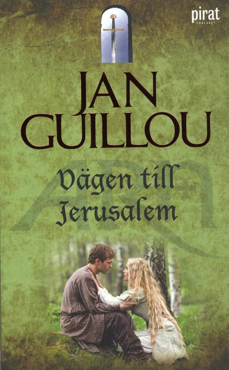 Jan Guillou : Vägen till Jerusalem