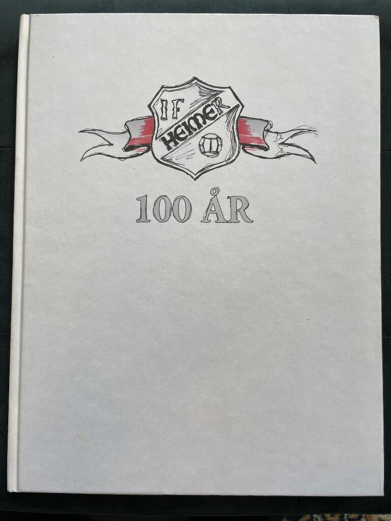 Jan-Gunnar Pettersson, Thomas Pettersson, Sune Norlin, Sven Skoog, Bernt Österlund, Owe Öberg : IF Heimer 100 år