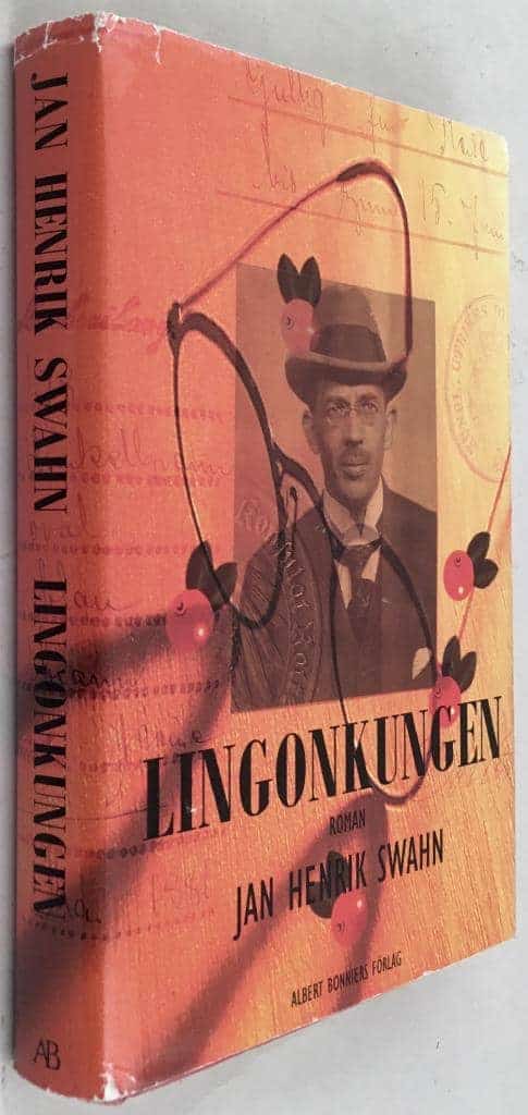 Jan Henrik Swahn : Lingonkungen