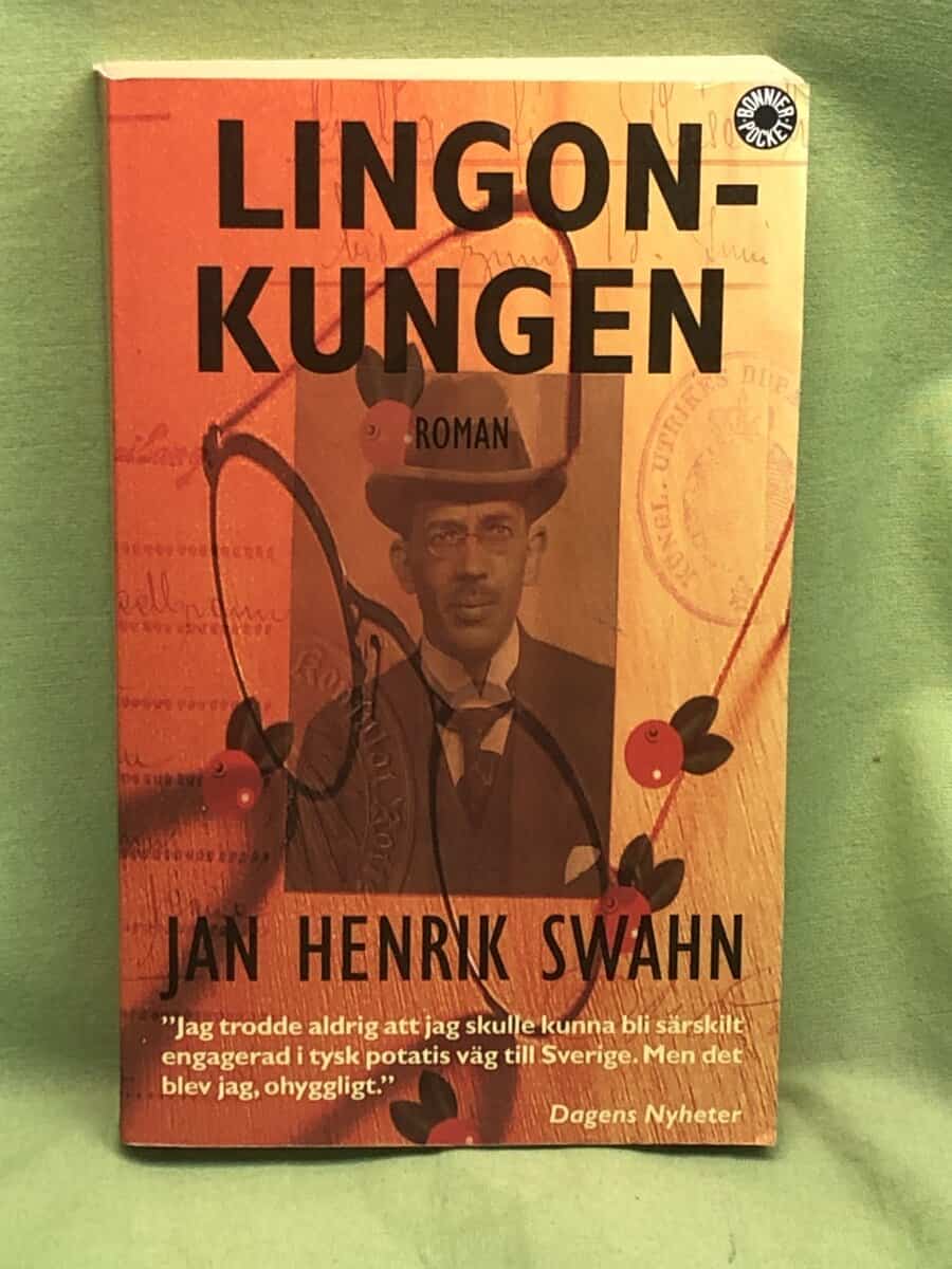 Jan Henrik Swahn : Lingonkungen