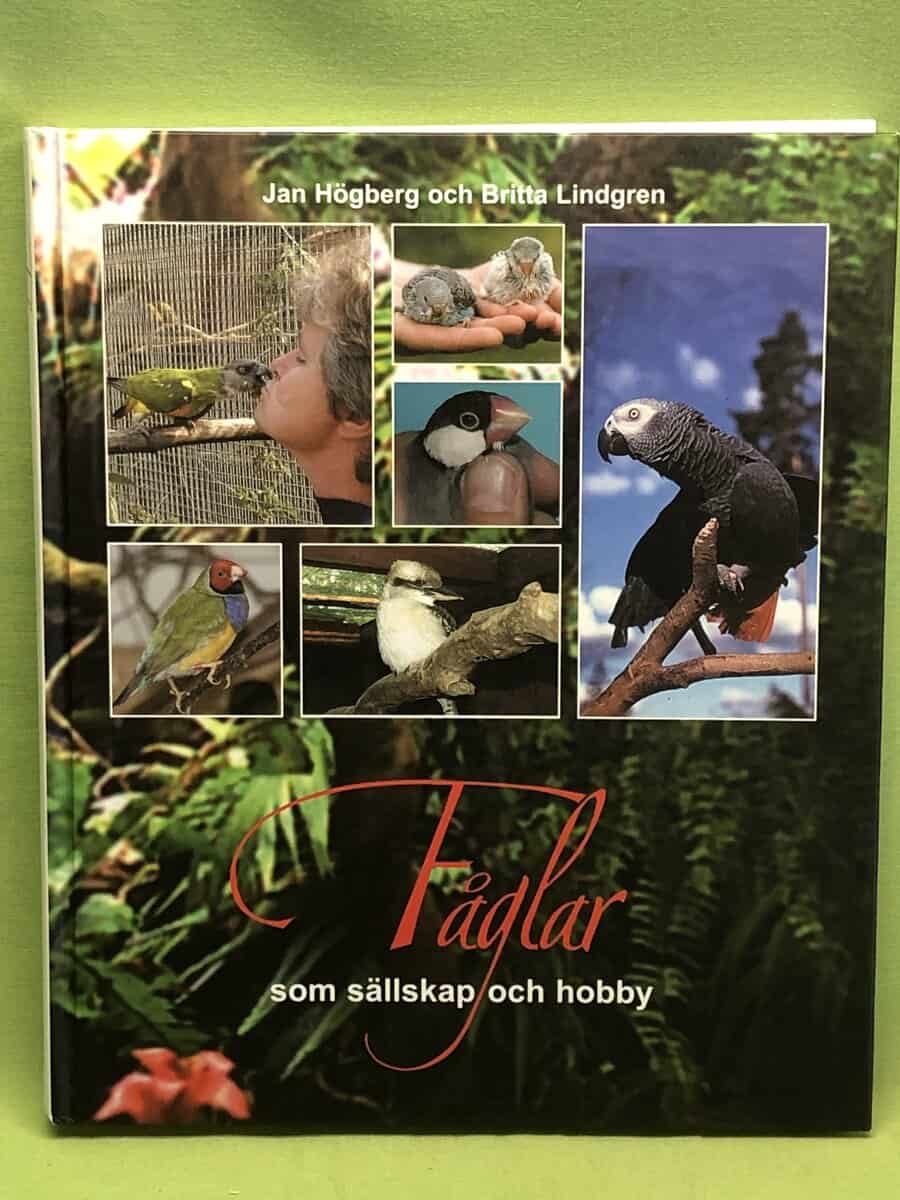 Jan Högberg : Fåglar som sällskap och hobby