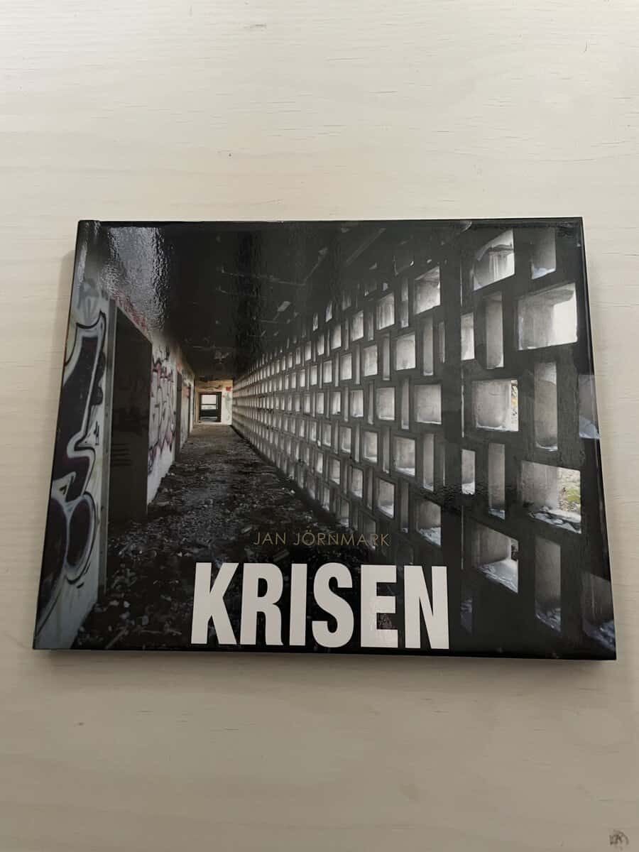 Jan Jörnmark : Krisen