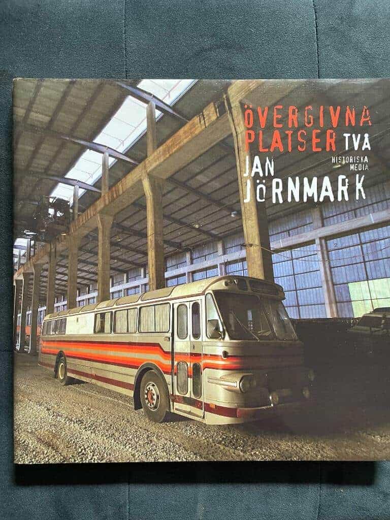 Jan Jörnmark : Övergivna platser