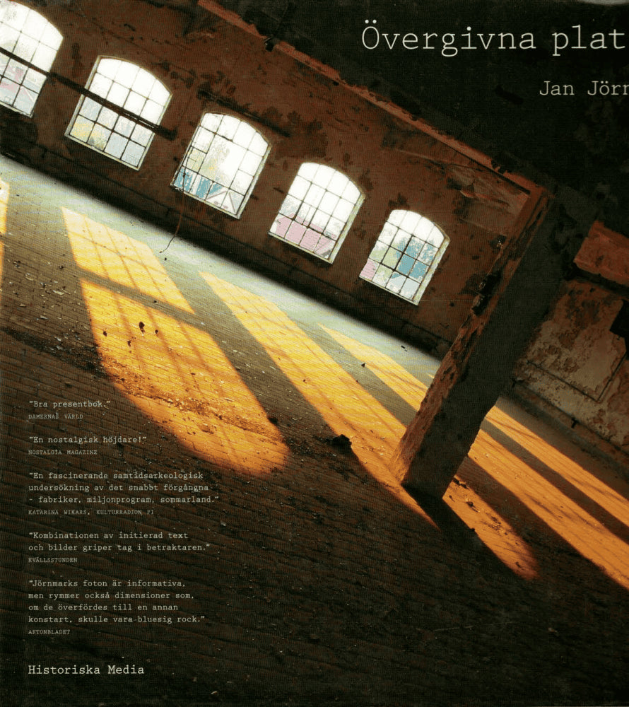 Jan Jörnmark : Övergivna platser