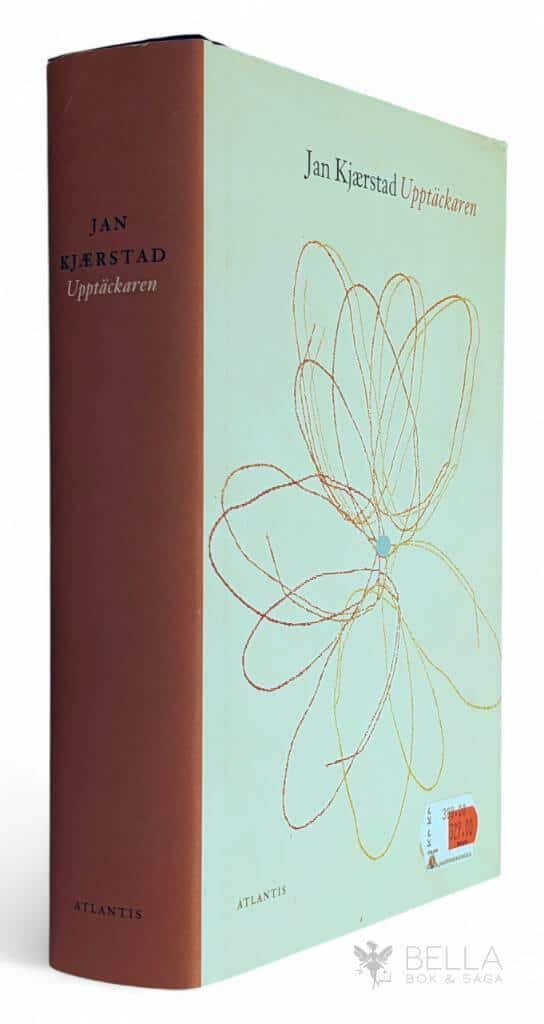 Jan Kjærstad : Upptäckaren - Trilogin om Jonas Wergeland -.Bok 2