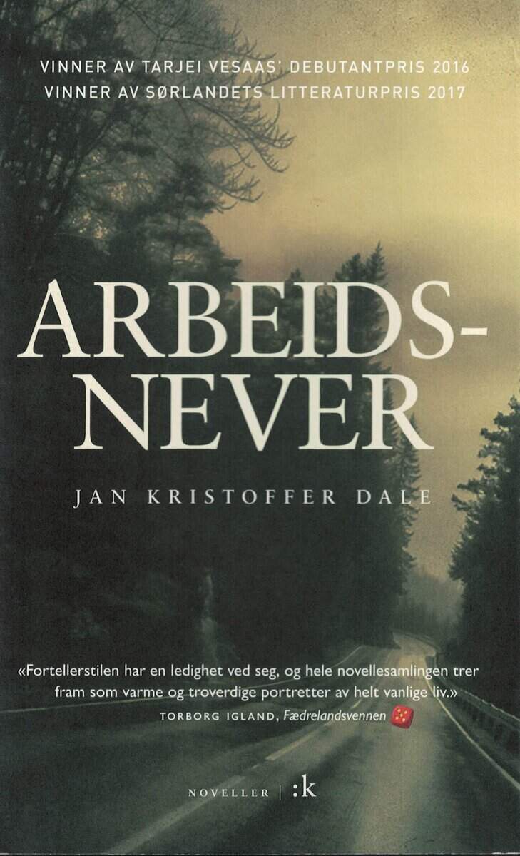 Jan Kristoffer Dale : Arbeidsnever