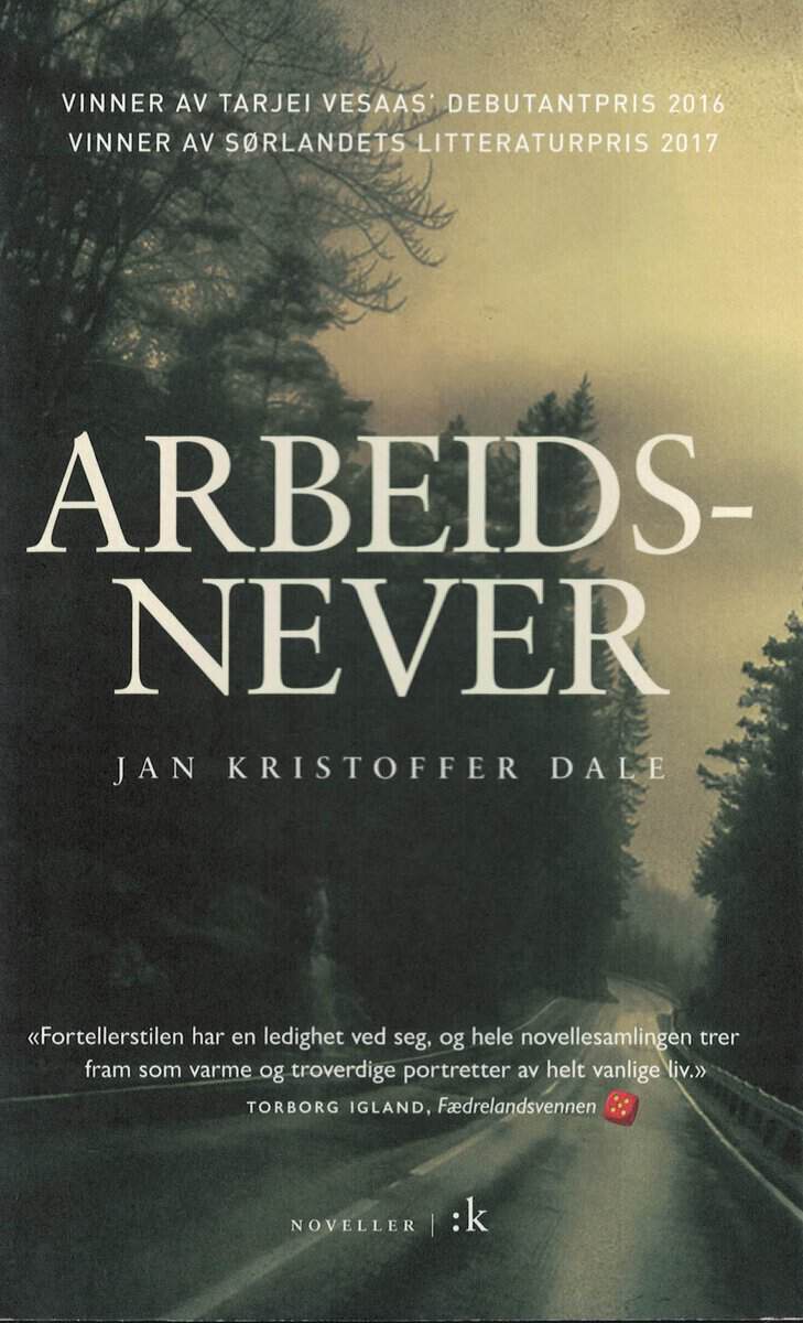 Jan Kristoffer Dale : Arbeidsnever