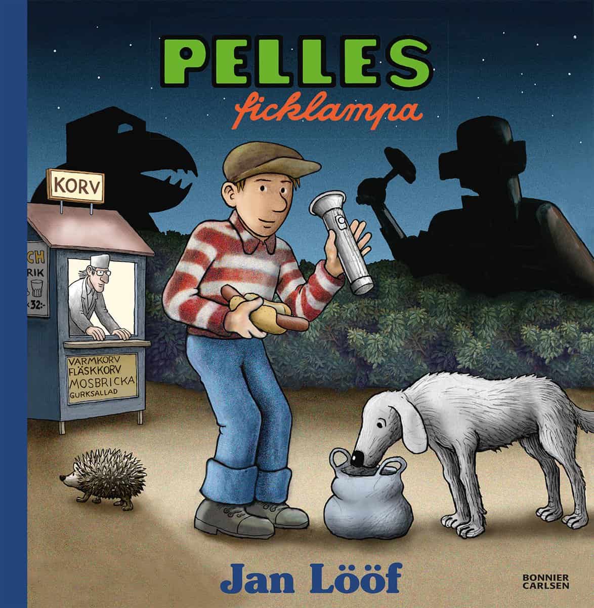 Jan Lööf : Pelles ficklampa