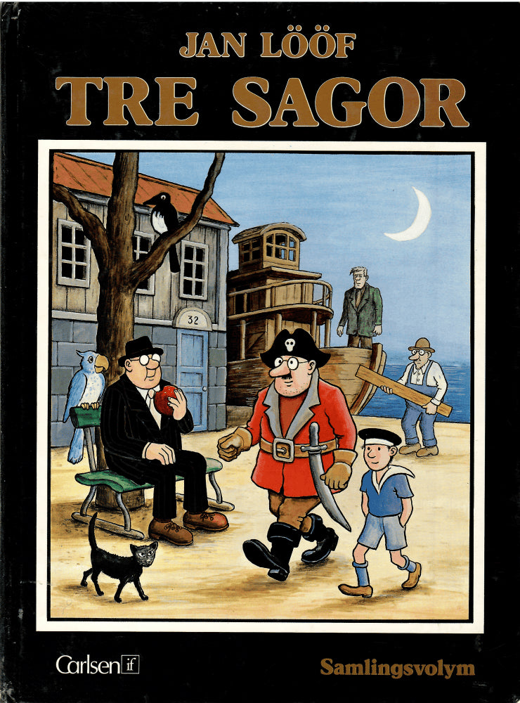 Jan Lööf : Tre sagor