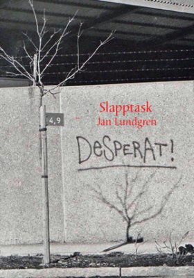 Jan Lundgren : Slapptask