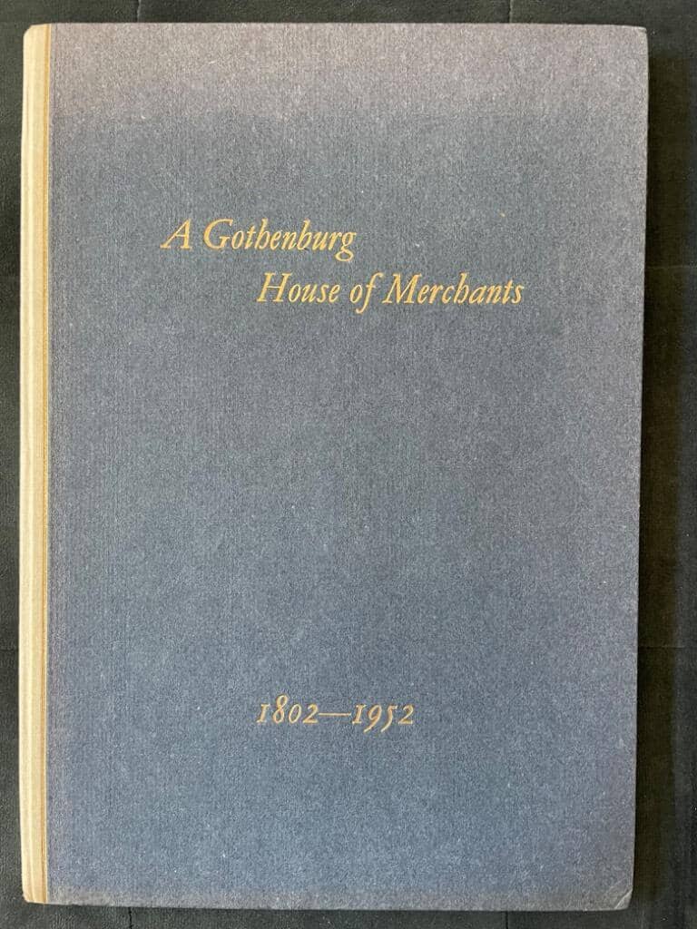 Jan Magnus Fahlström : The history of a Gothenburg house of merchants