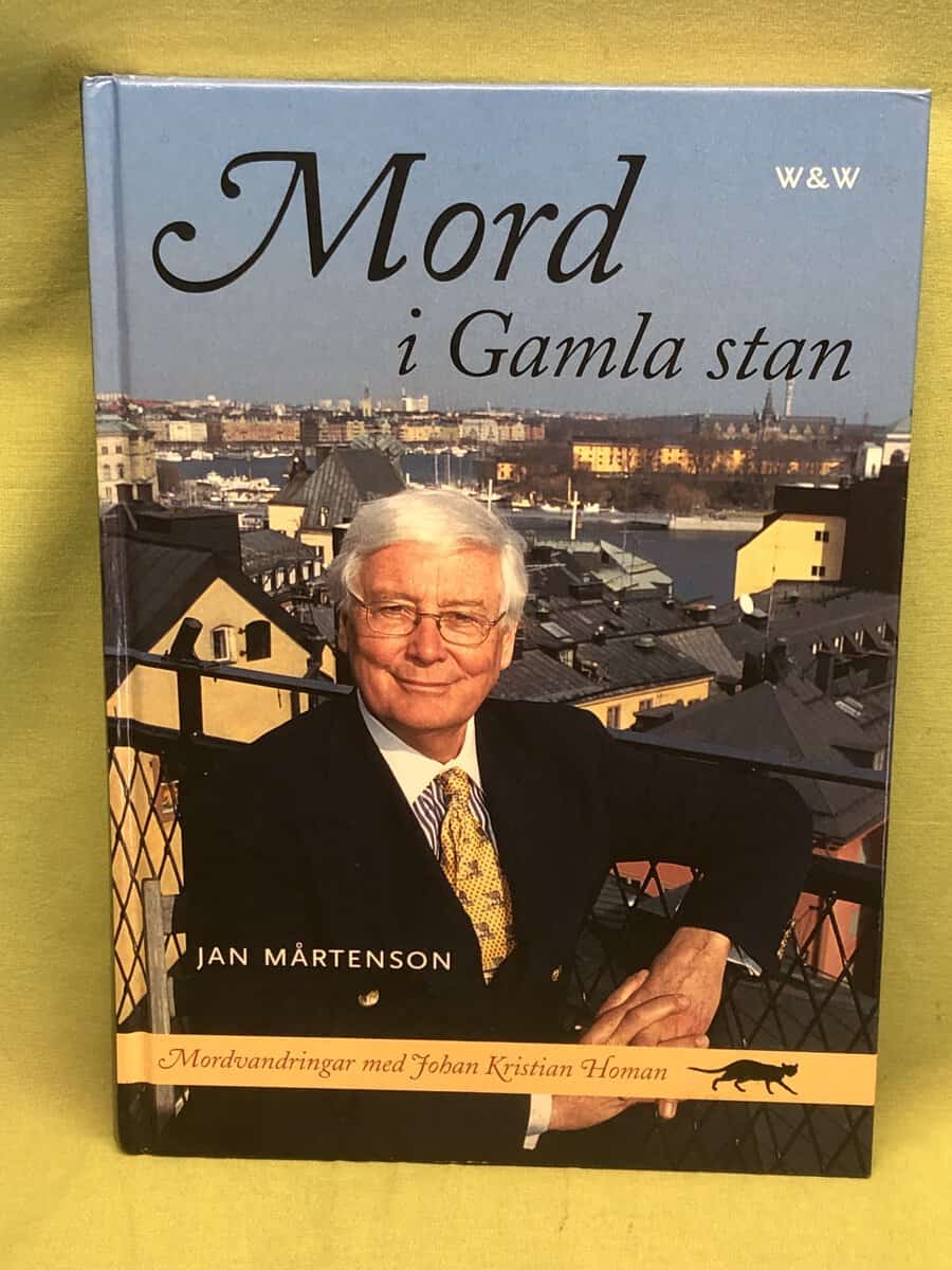 Jan Mårtenson : Mord i Gamla stan