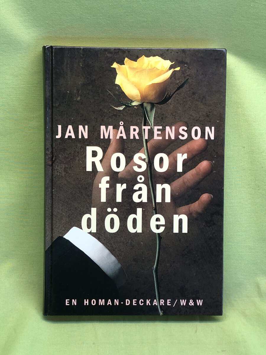Jan Mårtenson : Rosor från döden