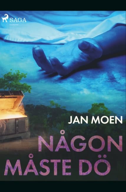 Jan Moen : Någon måste dö