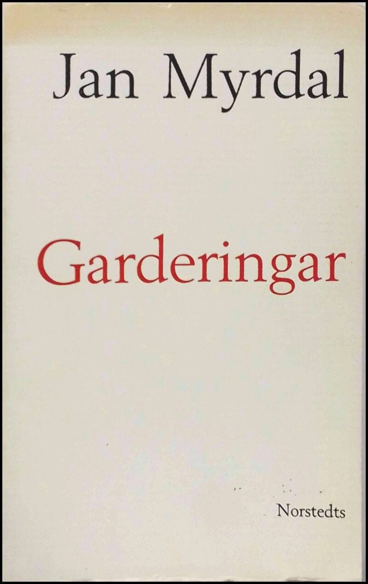 Jan Myrdal : Garderingar