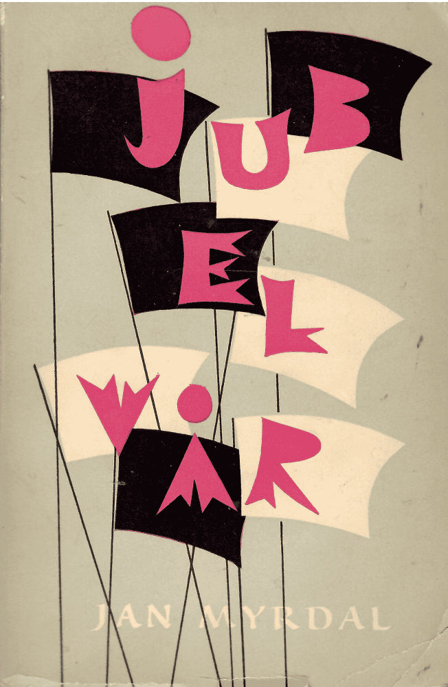 Jan Myrdal : Jubelvår