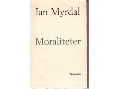 Jan Myrdal : Moraliteter