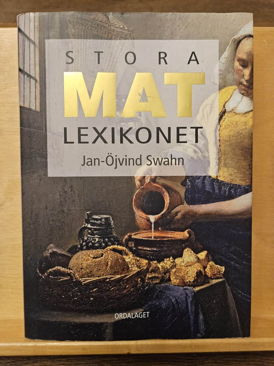 Jan-Öjvind Swahn : Stora matlexikonet