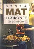 Jan-Öjvind Swahn : Stora matlexikonet