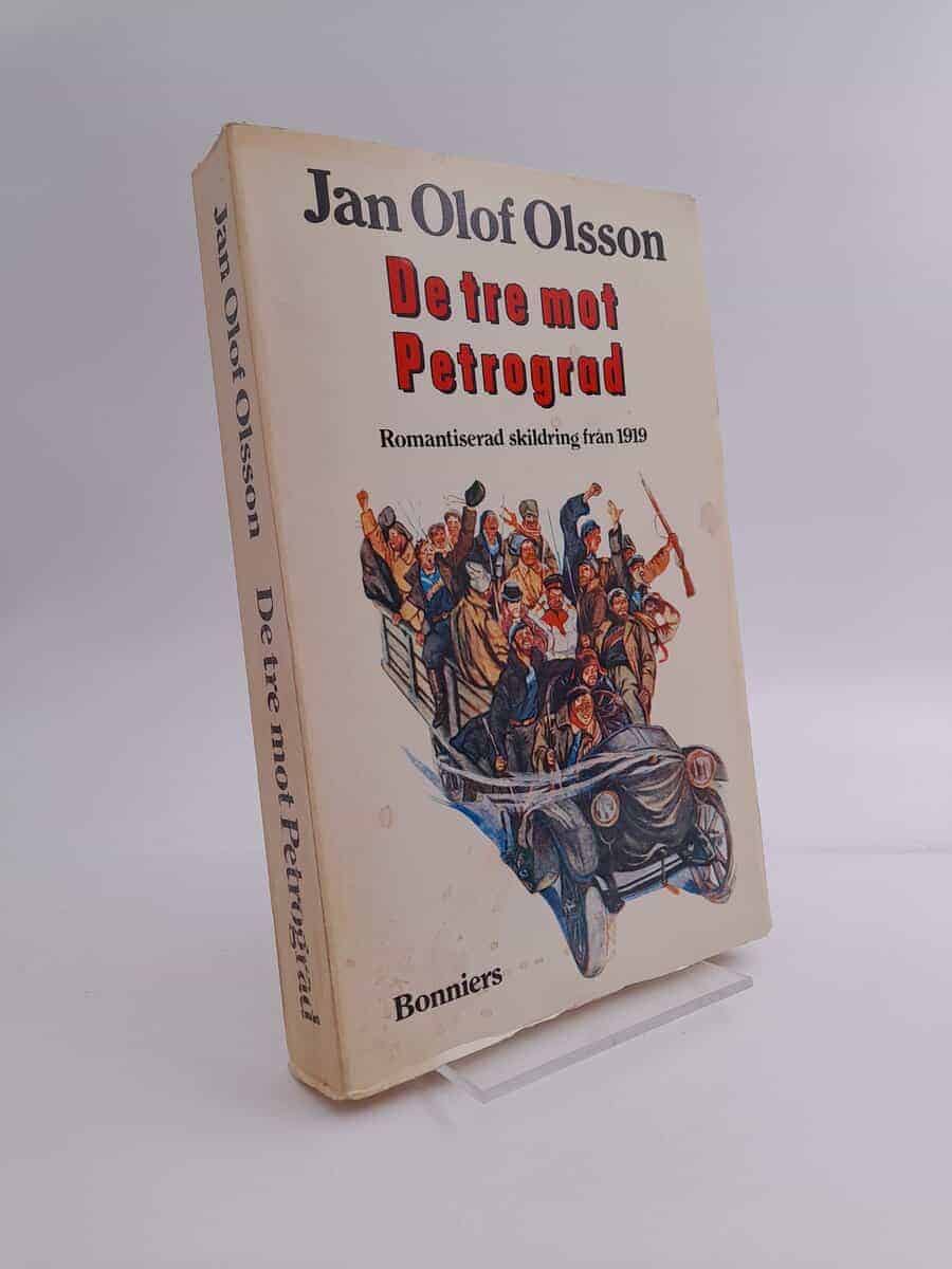 Jan Olof Olsson : De tre mot Petrograd