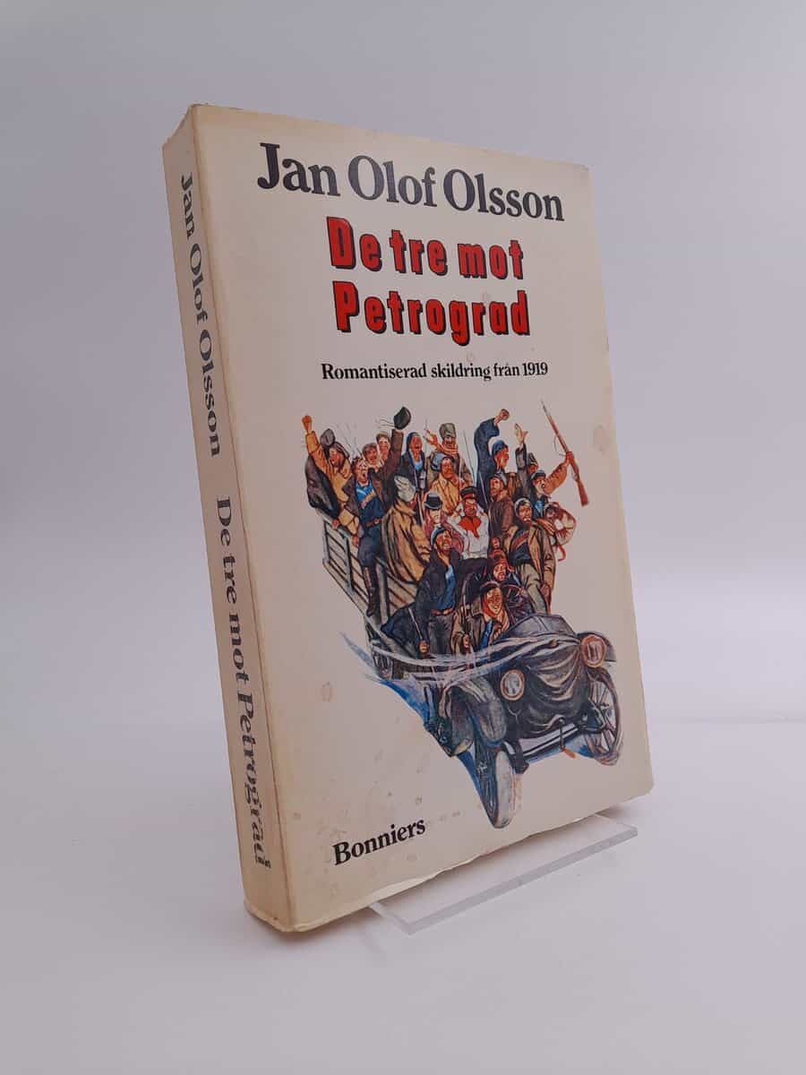Jan Olof Olsson : De tre mot Petrograd