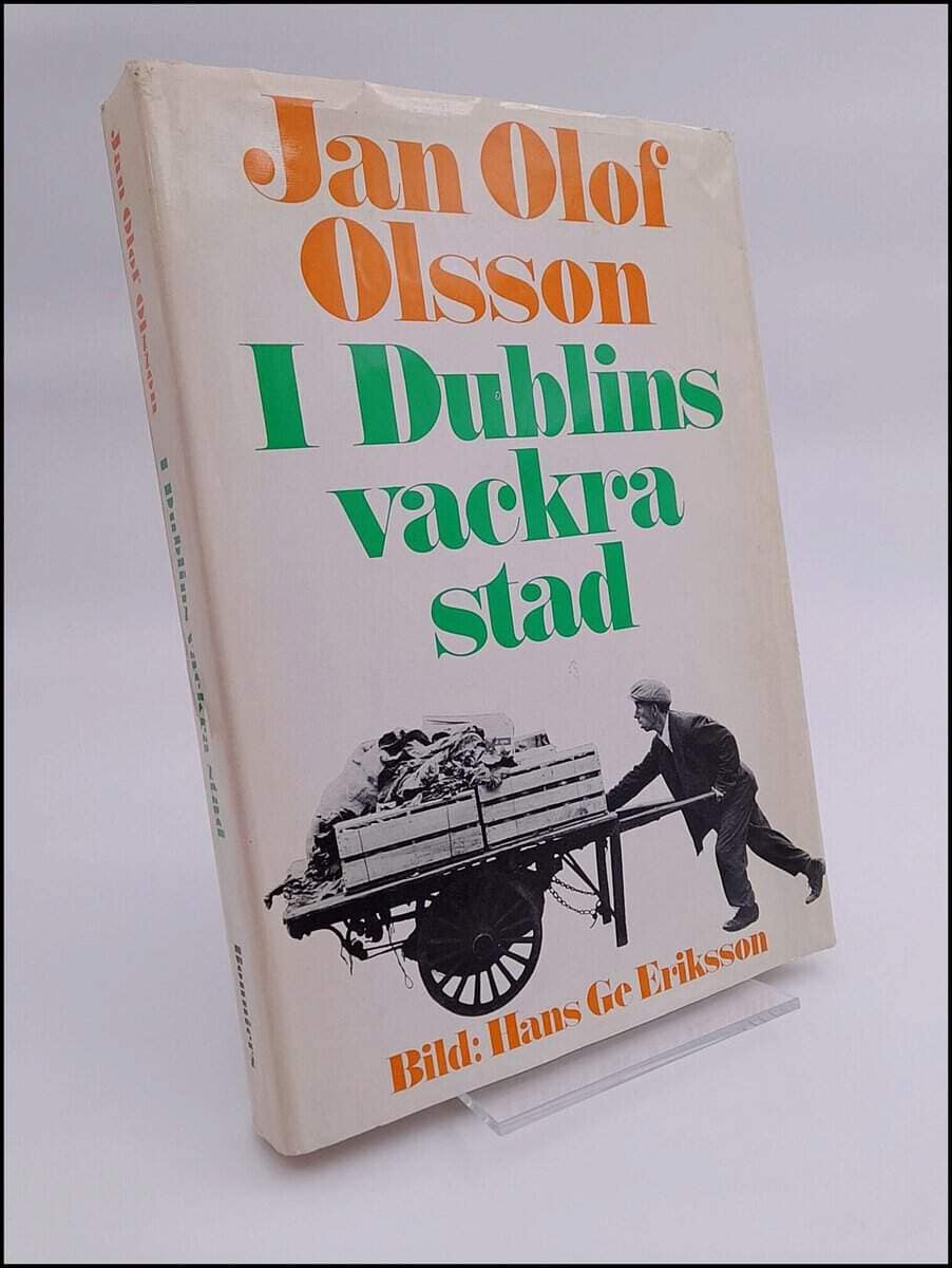Jan Olof Olsson : I Dublins vackra stad