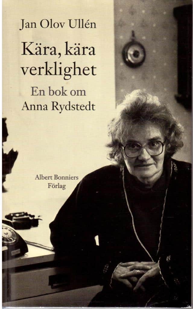 Jan Olov Ullén : Kära, kära verklighet