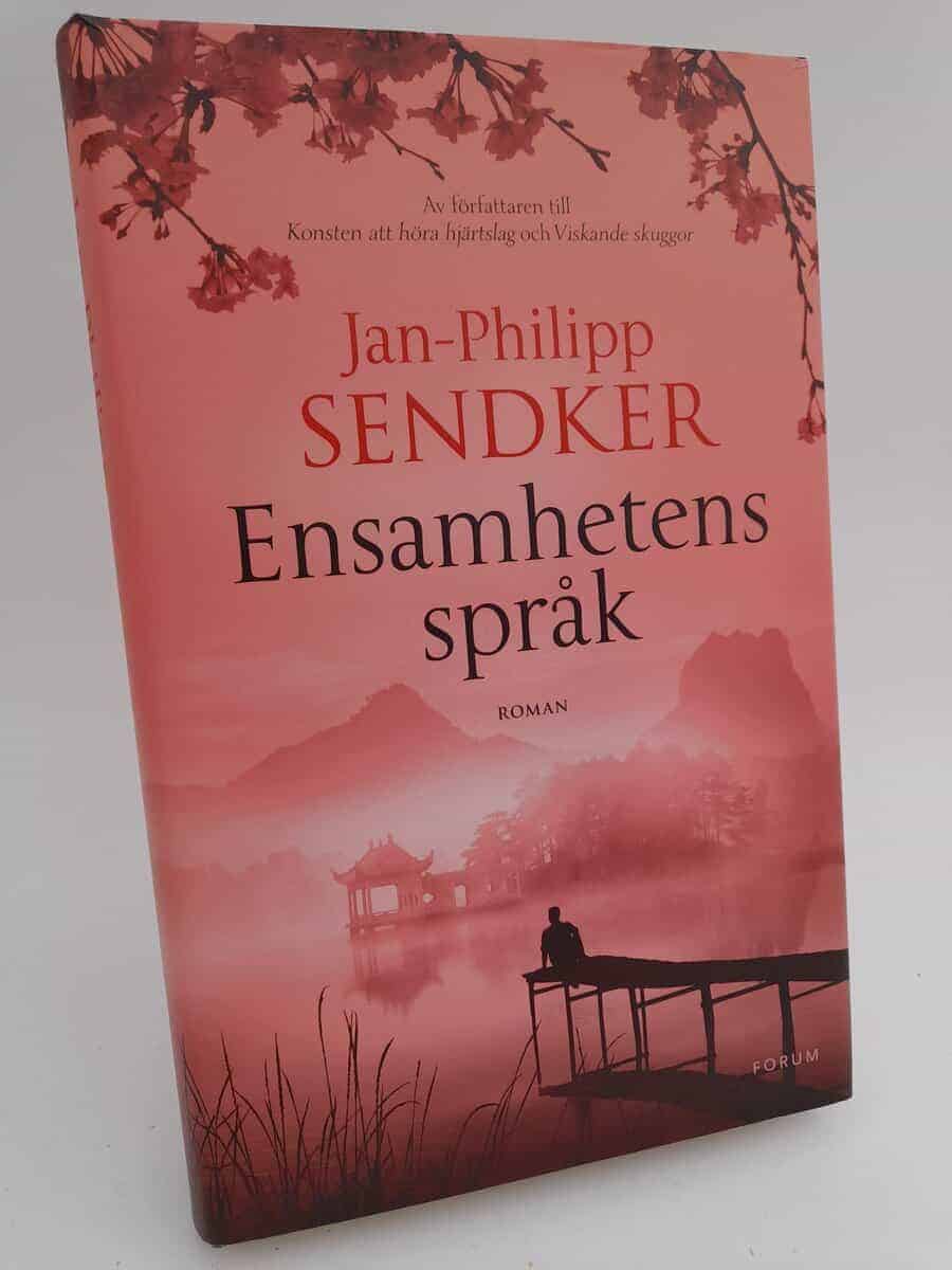 Jan-Philipp Sendker : Ensamhetens språk