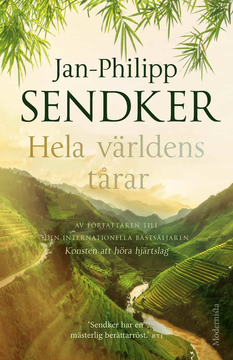 Jan-Philipp Sendker : Hela världens tårar