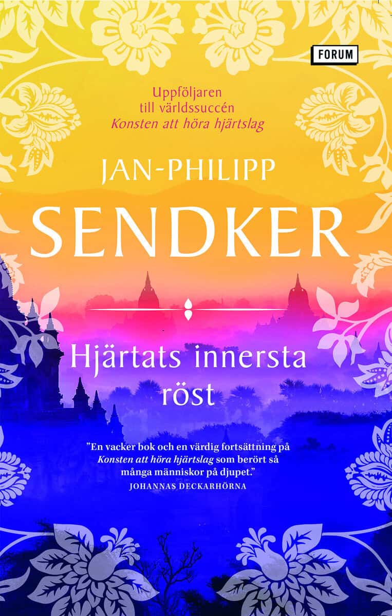 Jan-Philipp Sendker : Hjärtats innersta röst