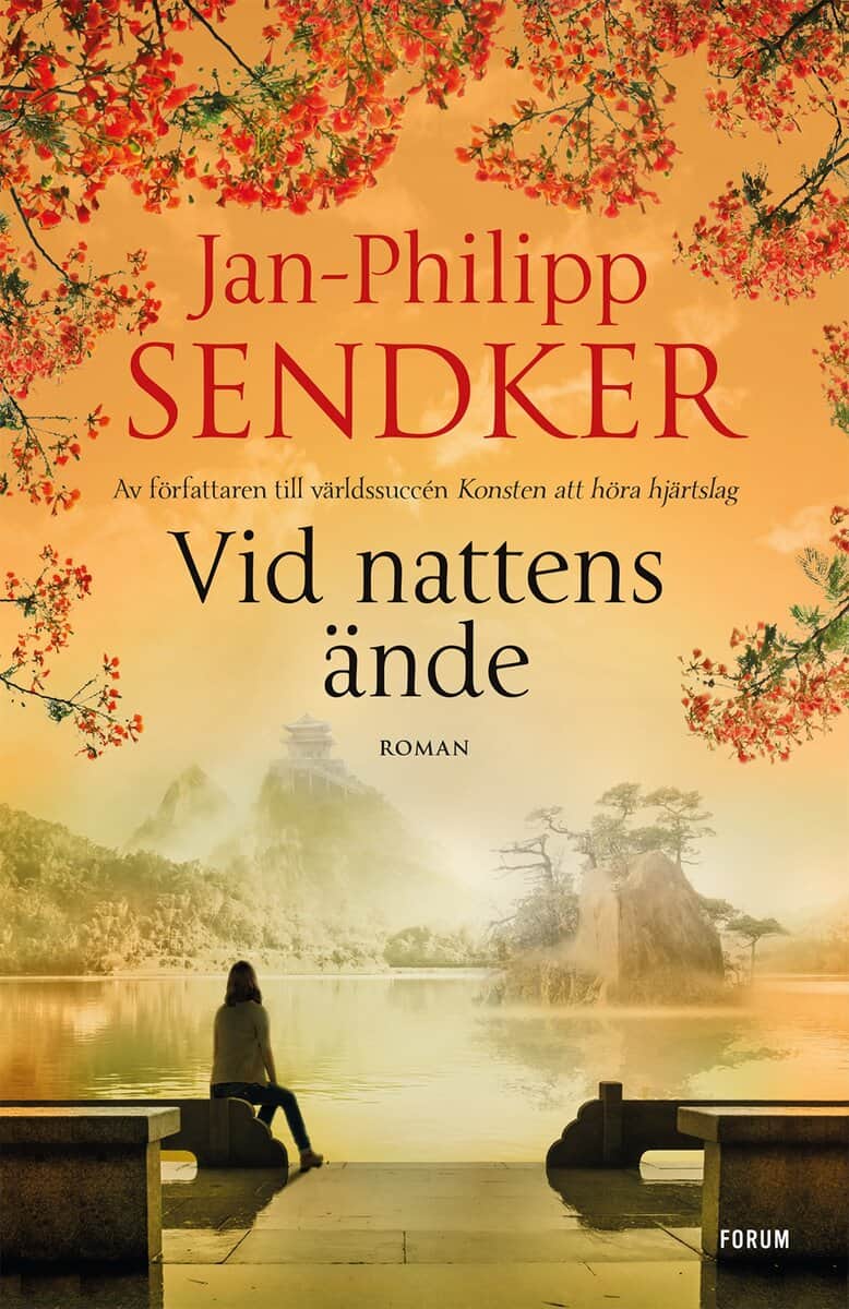 Jan-Philipp Sendker : Vid nattens ände