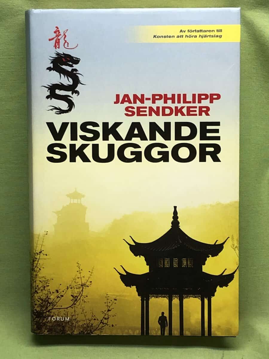 Jan-Philipp Sendker : Viskande skuggor